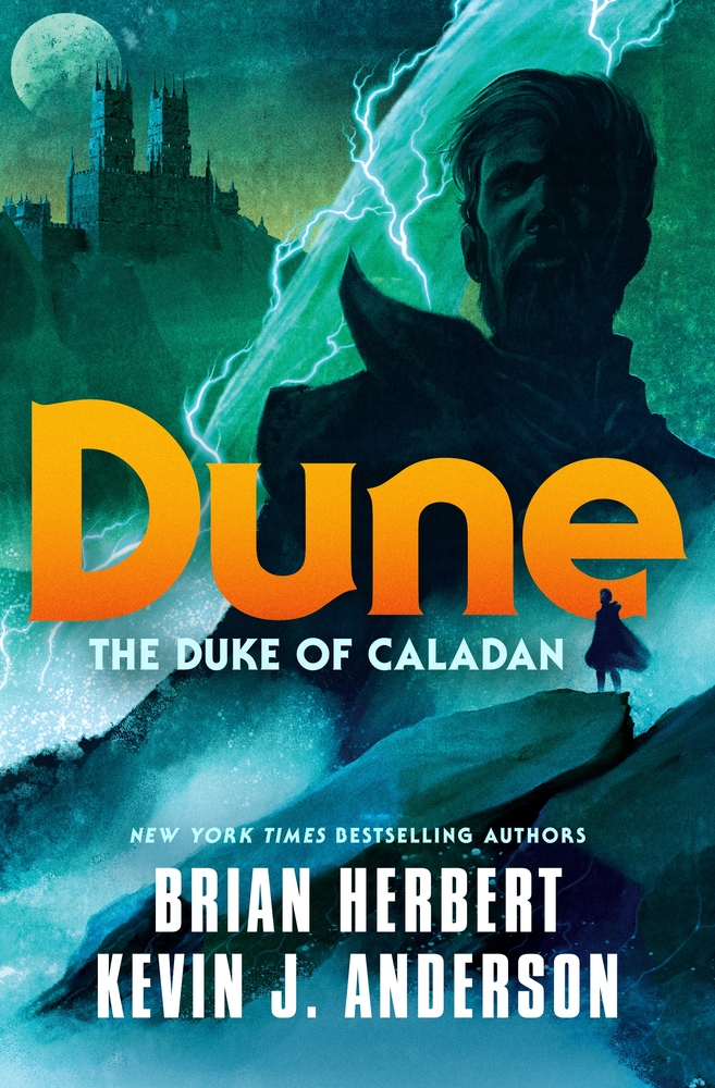 Cover of "Dune: The Duke of Caladan", first book in "The Caladan Trilogy" by Brian Herbert and Kevin J Anderson.