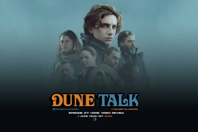 We review the 'Dune: Part One' movie Blu-ray release, including special features, on this week's Dune Talk show.