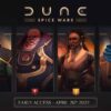 'Dune: Spice Wars' will go into early access release on April 26, 2022. The real-time strategory video game, from Funcom and Shiro Games, will feature four playable factions.