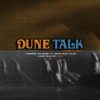 Dune Talk podcast: We discuss the latest official 'Dune: The Sisterhood' TV series news.