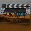 Dune Talk podcast: 'Dune: Part Two' production begins, with the movie's cast assembling in Hungary.