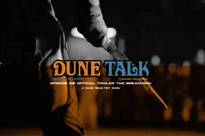 Dune Talk podcast: Scene-by-scene breakdown of the 'Dune: Part Two' movie's second official trailer.