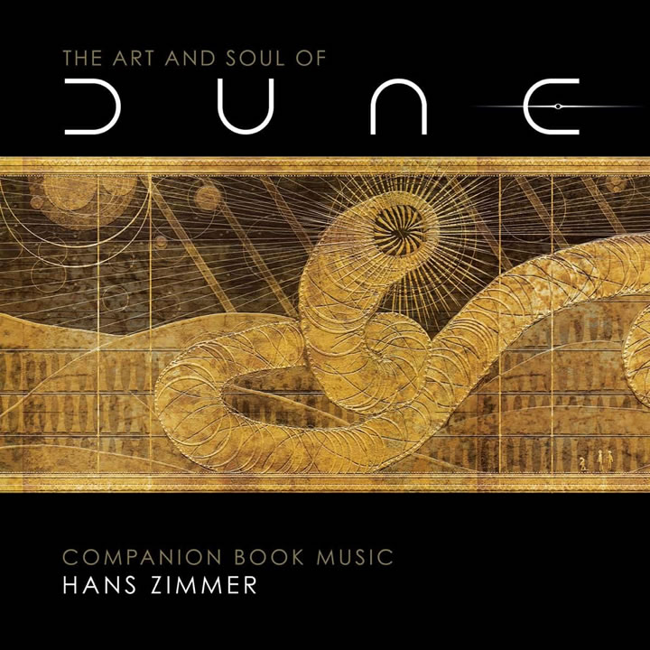 Album cover artwork for 'The Art and Soul of Dune - Companion Book Music', composed by Hans Zimmer.
