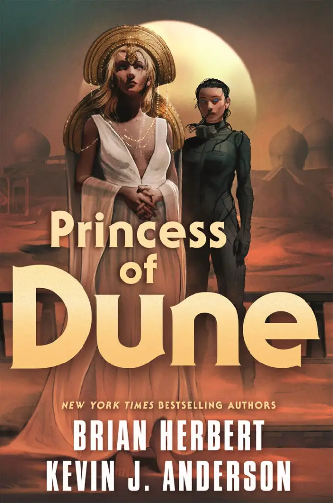 Cover of 'Princess of Dune', a prequel novel written by Brian Herbert and Kevin J. Anderson.