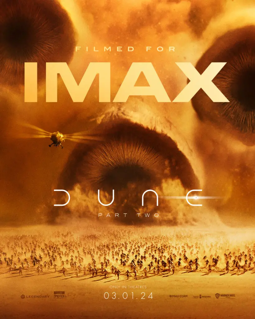 Filmed for IMAX. Movie poster for 'Dune: Part Two', featuring three sandworms. 