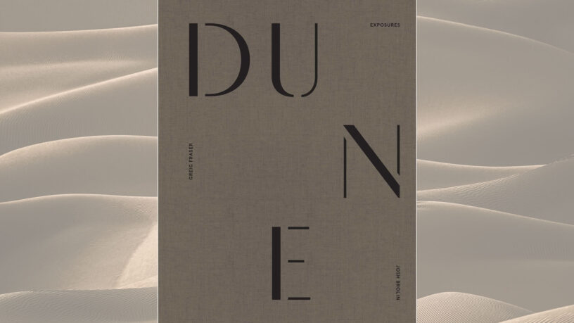Review of 'Dune: Exposures', a photography book by Greig Fraser and Josh Brolin, published by Insight Editions.
