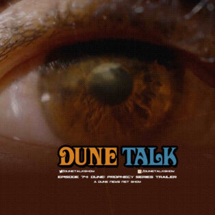 Dune Talk podcast: 'Dune: Prophecy' Official Series Trailer breakdown.