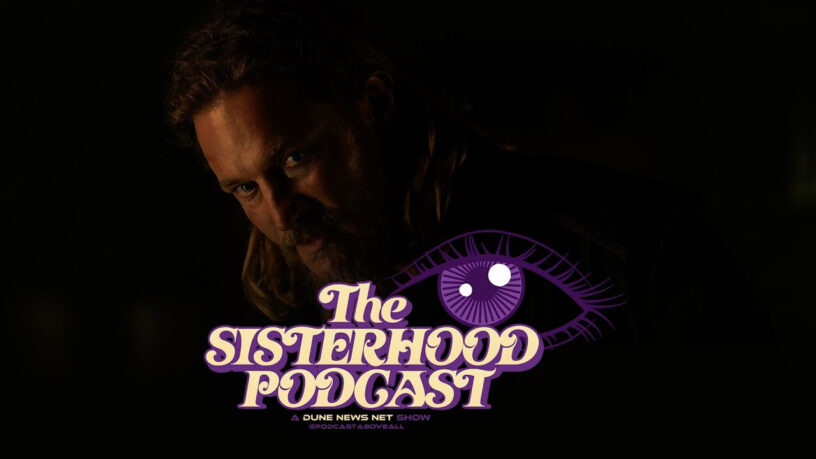 The Sisterhood Podcast: 'Dune: Prophecy' episode 5 analysis and breakdown.