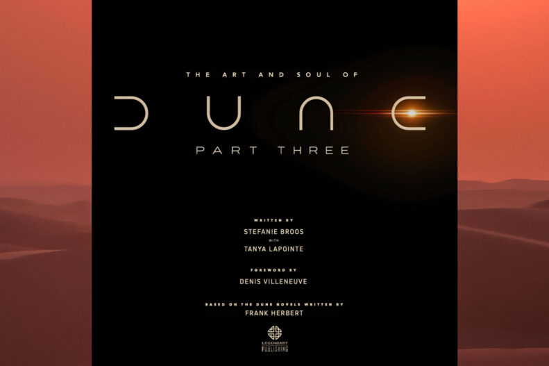 'The Art and Soul of Dune: Part Three' behind-the-scenes film book to be published December 2026.